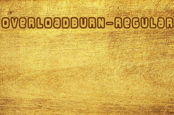 OverloadBurn-Regular Example 2