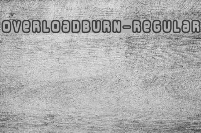 OverloadBurn-Regular Font examples
