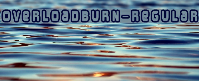OverloadBurn-Regular Example 3