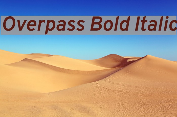 Overpass Bold Italic Example 2