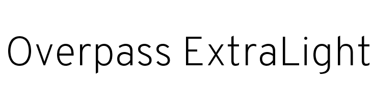 Overpass ExtraLight Font