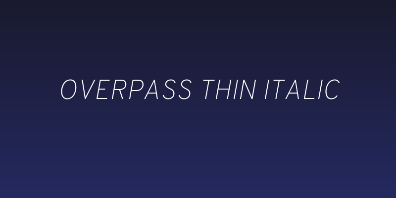 Overpass Thin Italic Social Header