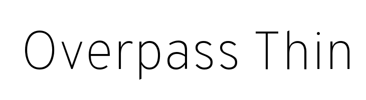 Overpass Thin Font