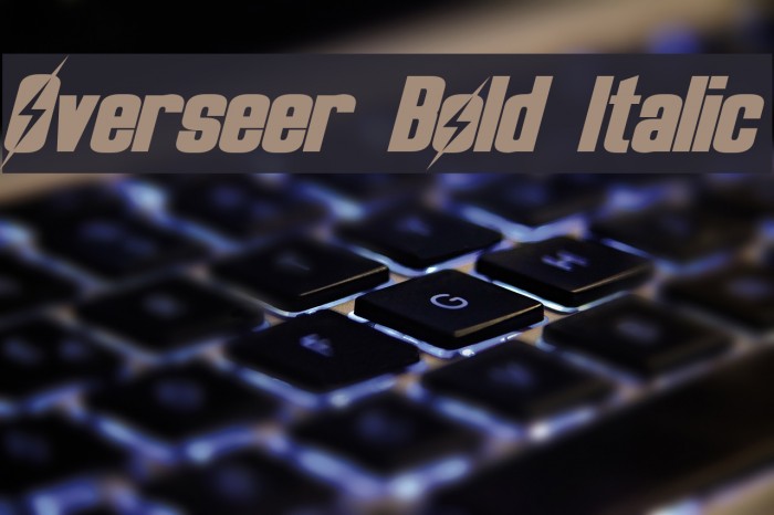 Overseer Bold Italic Fuentes examples