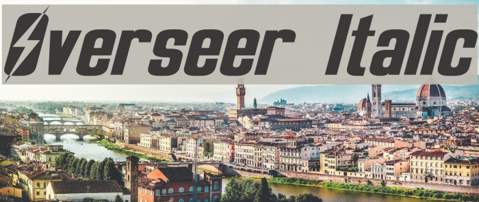 Overseer Italic Font examples