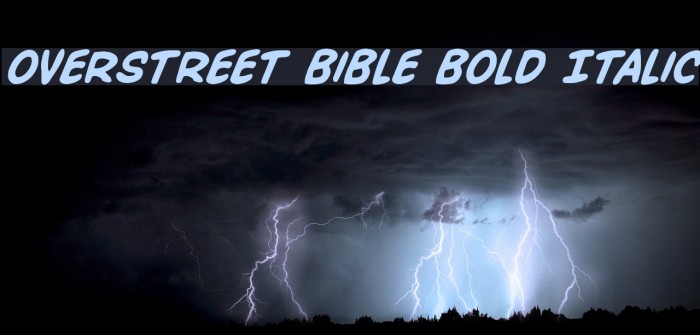 Overstreet Bible Bold Italic Font examples