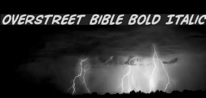 Overstreet Bible Bold Italic Font examples