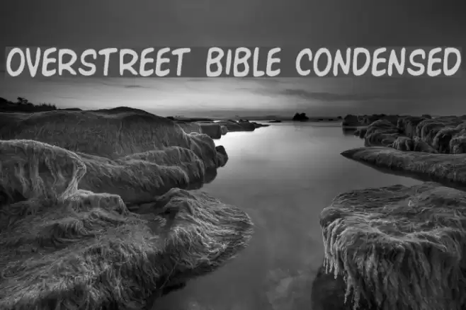 Overstreet Bible Condensed Font examples