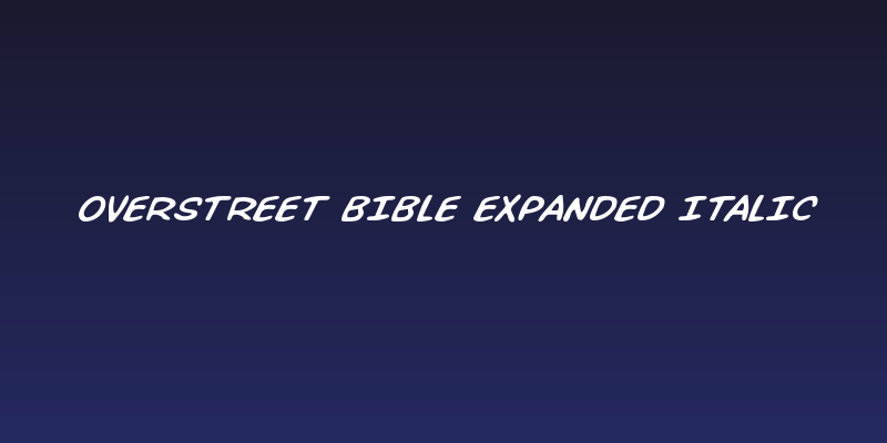 Overstreet Bible Expanded Italic Social Header