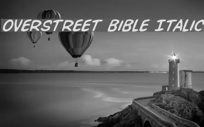 Overstreet Bible Italic Font examples