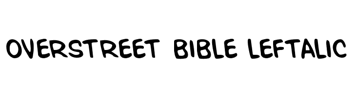 Overstreet Bible Leftalic Font
