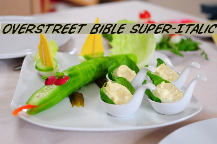 Overstreet Bible Super-Italic Font examples