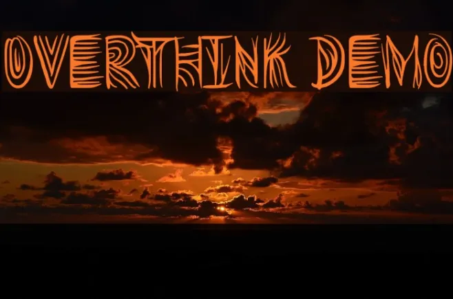 Overthink Demo Example 2