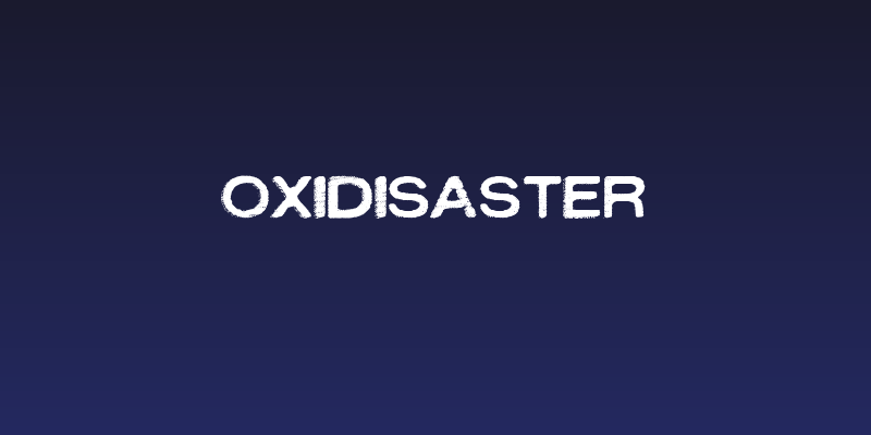 OXIDISASTER Social Header
