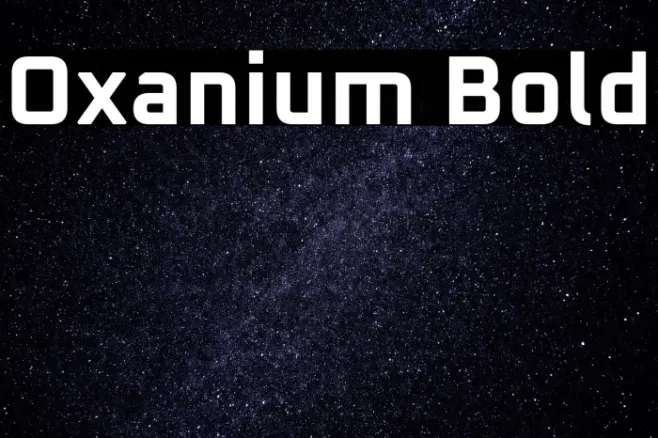 Oxanium Bold Example 1