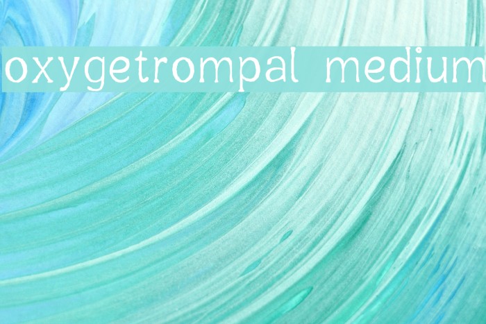 Oxygetrompal Medium Font examples