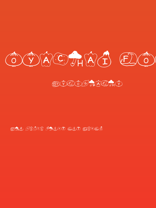 Oyachai Font Poster