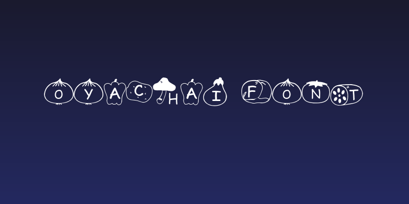 Oyachai Font Social Header