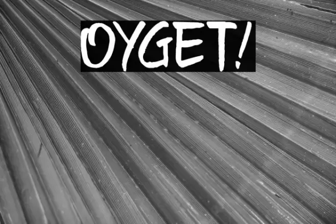 Oyget! Font examples