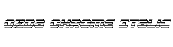 Ozda Chrome Italic  Fuentes Gratis Descargar
