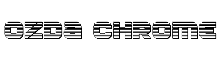 Ozda Chrome  Free Fonts Download
