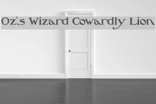 Oz's Wizard Cowardly Lion Font examples