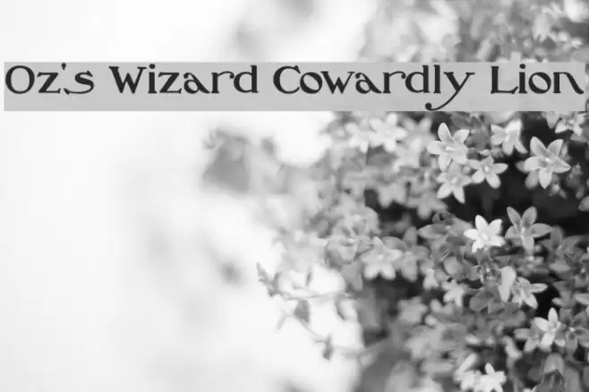 Oz's Wizard Cowardly Lion Font examples