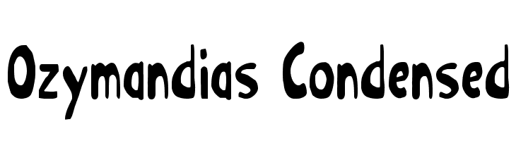 Ozymandias Condensed  Free Fonts Download
