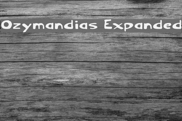 Ozymandias Expanded Font examples