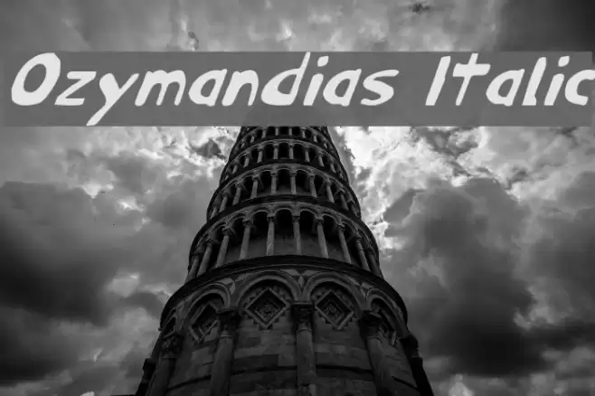 Ozymandias Italic Font examples