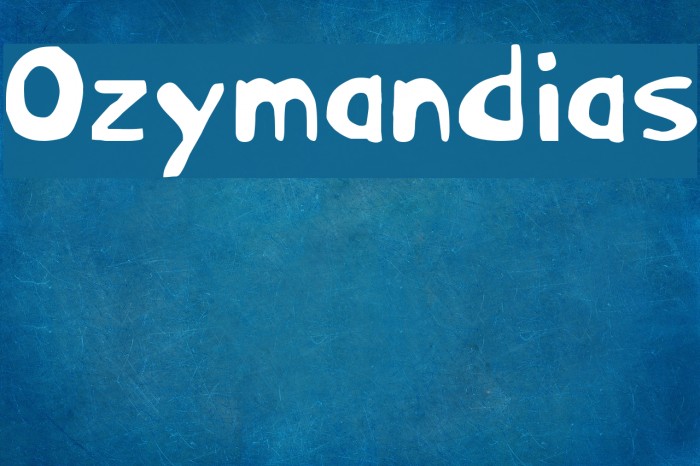 Ozymandias Font examples