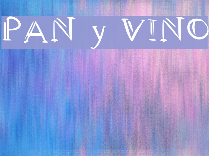 PAN y VINO Font examples