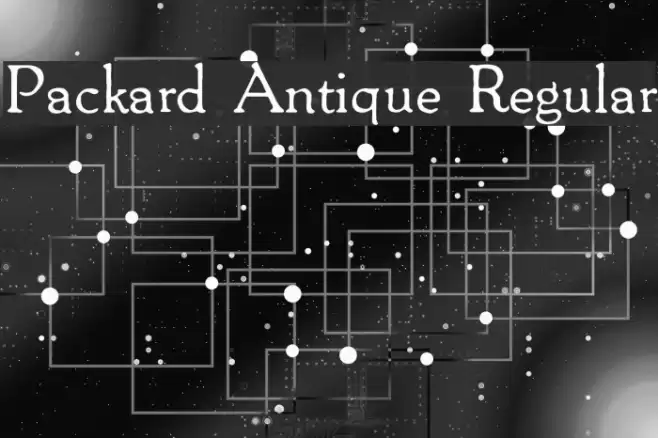 Packard Antique Regular Font examples