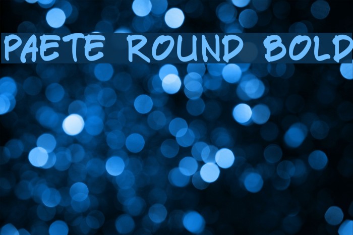 Paete Round Bold Example 2