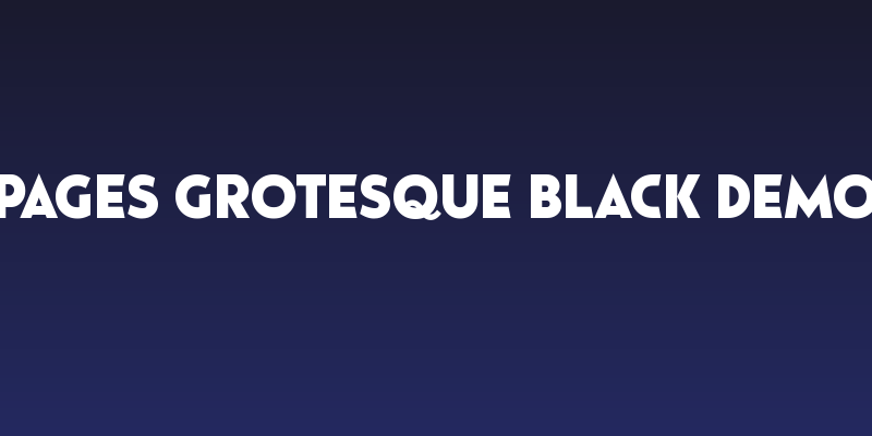 Pages Grotesque Black Demo Social Header