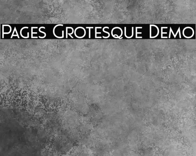 Pages Grotesque Demo Font examples