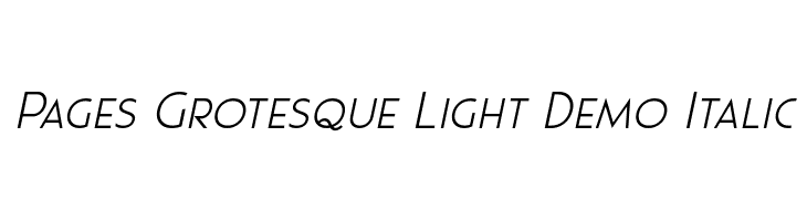 Pages Grotesque Light Demo Italic  Free Fonts Download