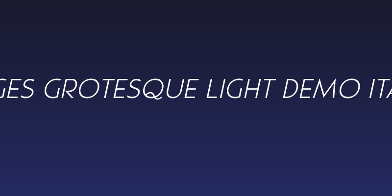 Pages Grotesque Light Demo Italic Social Header