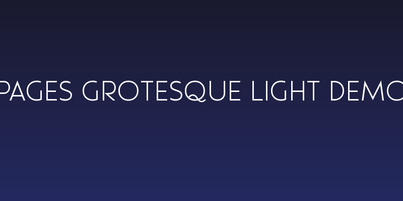 Pages Grotesque Light Demo Social Header