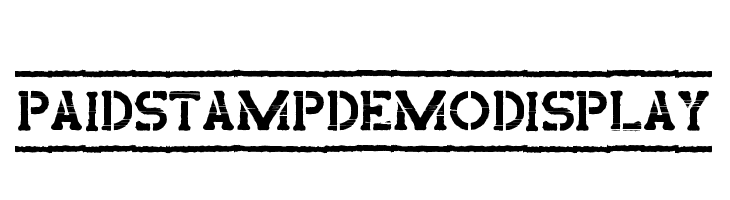 Paid Stamp Demo Display  Free Fonts Download