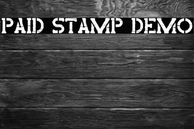 Paid Stamp Demo Font examples