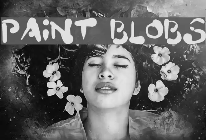 Paint Blobs Font examples