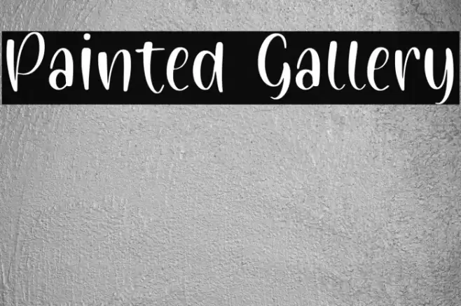 Painted Gallery Font examples