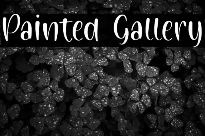 Painted Gallery Font examples