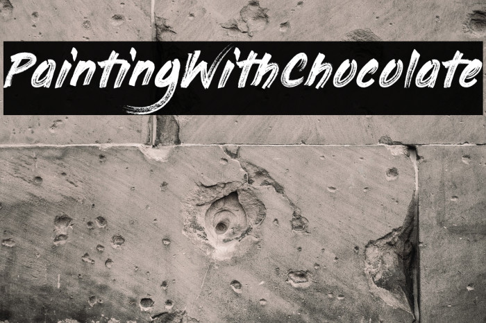 PaintingWithChocolate Font examples