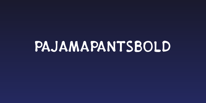 PajamaPantsBold Social Header