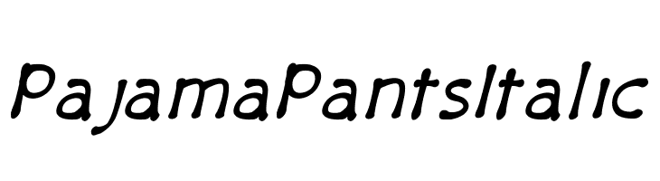 PajamaPantsItalic  Frei Schriftart Herunterladen