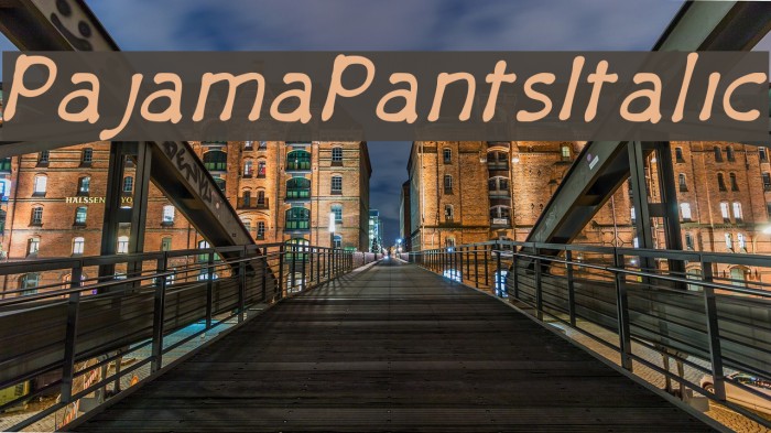 PajamaPantsItalic Font examples