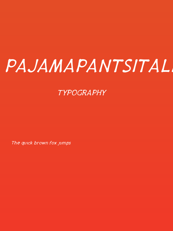 PajamaPantsItalic Poster