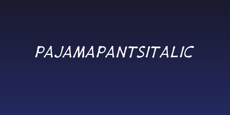 PajamaPantsItalic Social Header